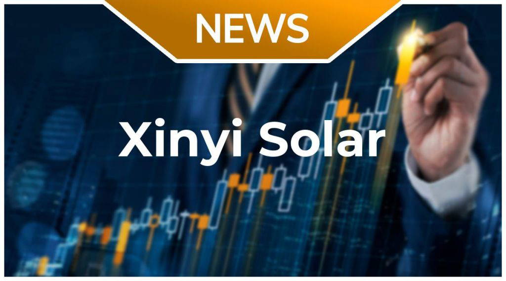 Xinyi Solar: Enormes Potenzial ….