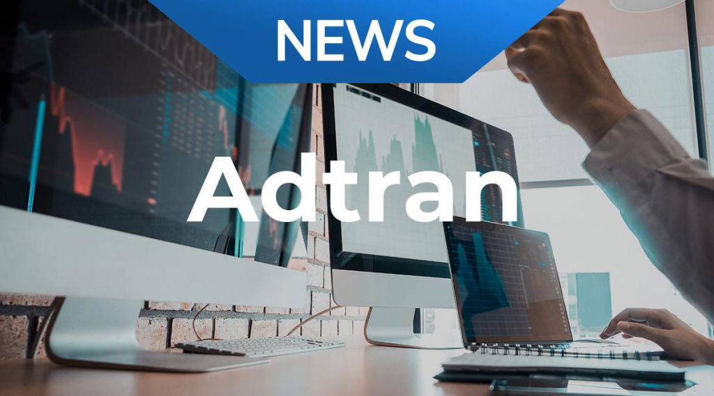 Adtran Holdings-Aktie: Ab in den Kurskeller!