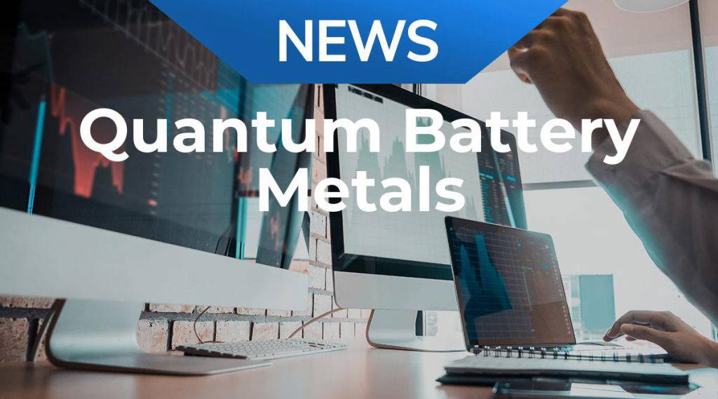 Quantum Battery Metals: Das wir das noch mal erleben dürfen!