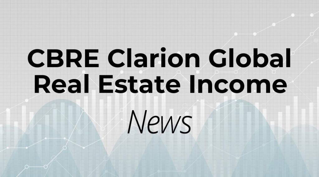 CBRE Clarion Global Real Estate Income Fund: Das gab es noch nie!