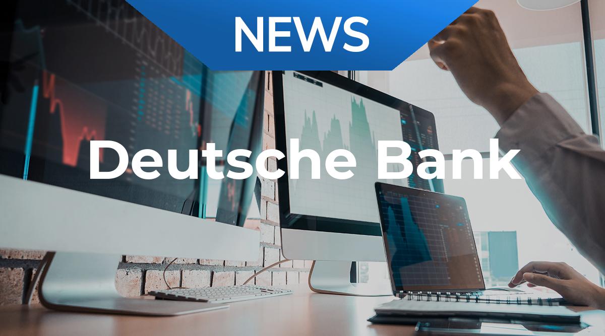 Deutsche Bank Jubelschreie Finanztrends