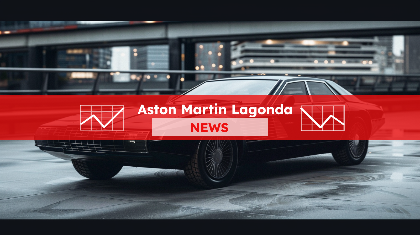 Ein klassischer Sportwagen auf einem städtischen Hintergrund, mit einem Aston Martin Lagonda NEWS Banner