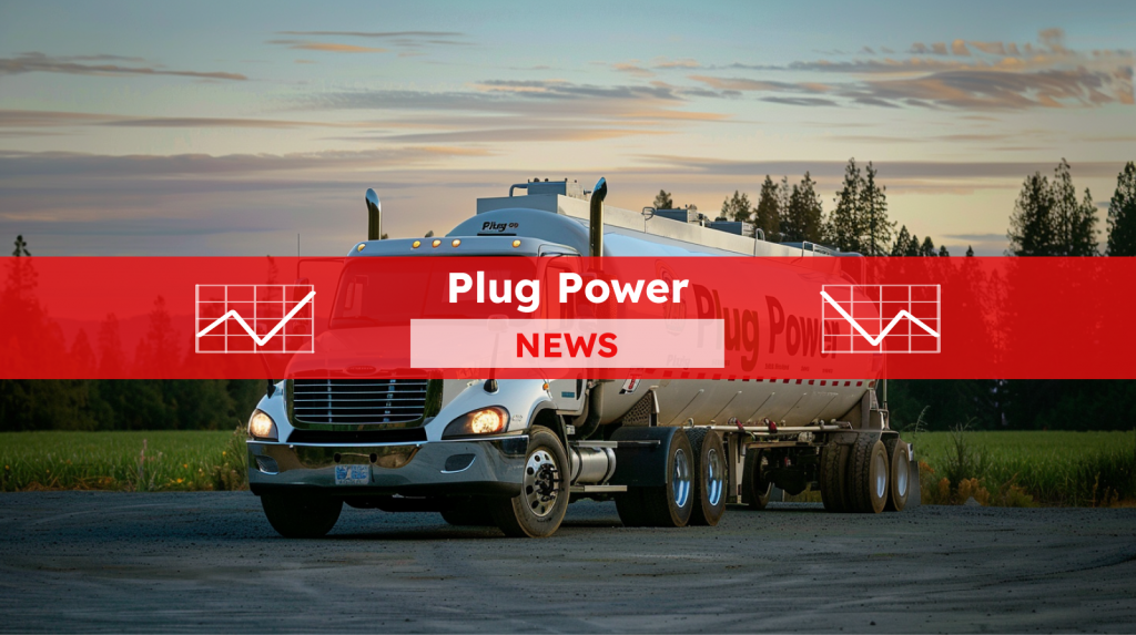 ein weißer Tankwagen mit dem Plug Power-Logo, geparkt in ländlicher Umgebung mit Bäumen im Hintergrund, mit einem NEWS-Banner drüber