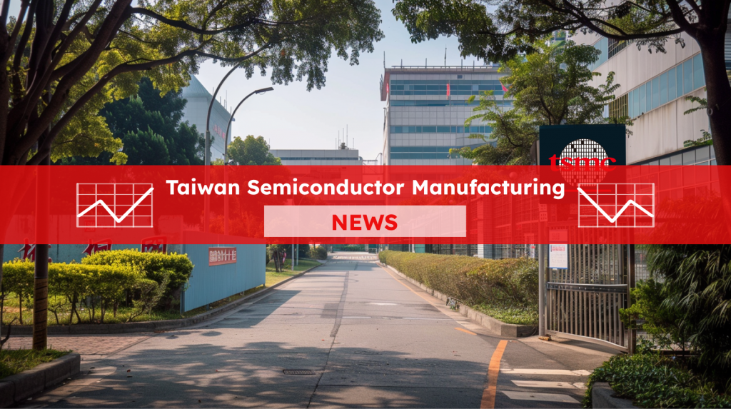 ein Schild der TSMC, das den Standort einer ihrer Produktionsstätten angibt, mit einem roten NEWS Banner 