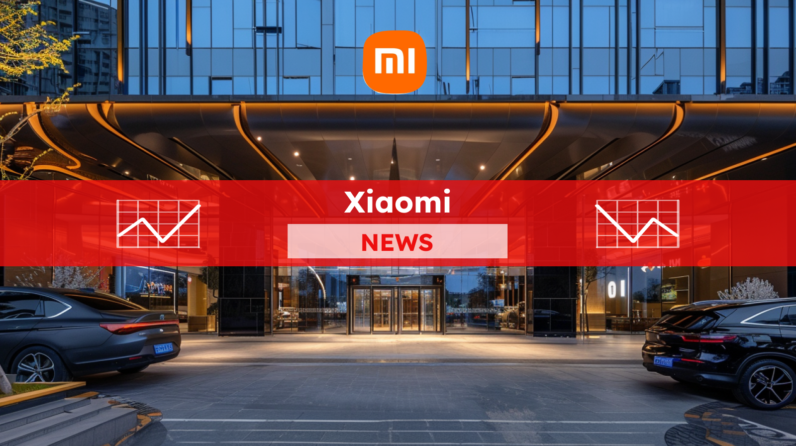 der Eingang eines modernen Gebäudes mit dem Xiaomi Logo über der Glasfront, umgeben von geparkten Autos, mit einem Xiaomi NEWS-Banner